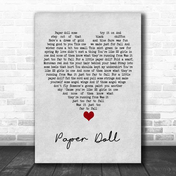 John Mayer Paper Doll Grey Heart Song Lyric Quote Music Print