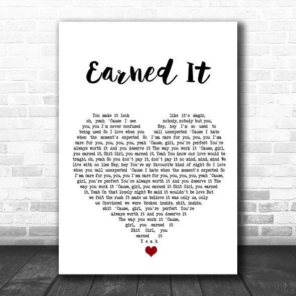 The Weeknd Earned It White Heart Song Lyric Quote Music Print