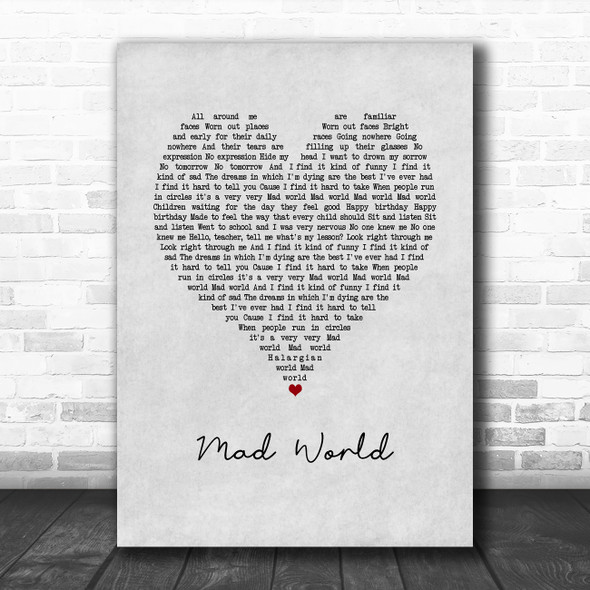 Tears For Fears Mad World Grey Heart Song Lyric Quote Music Print