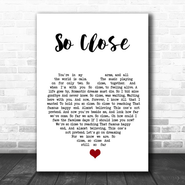 Jon McLaughlin So Close White Heart Song Lyric Quote Music Print