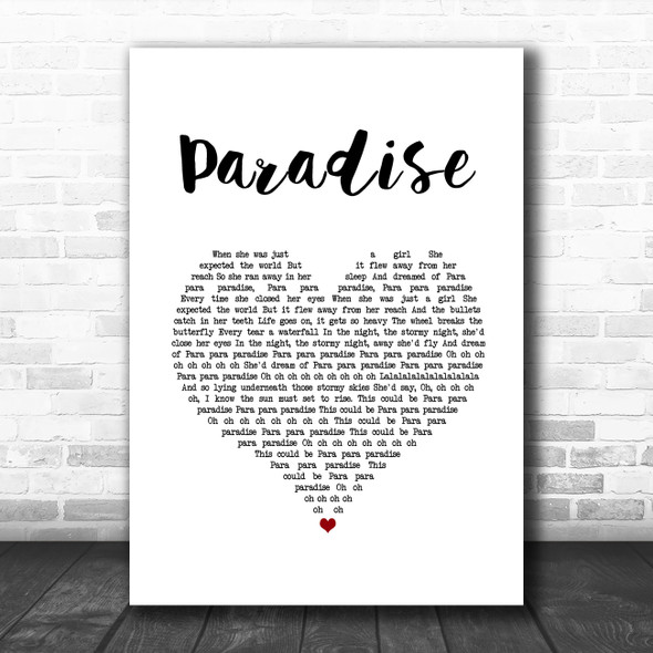 Coldplay Paradise White Heart Song Lyric Quote Music Print