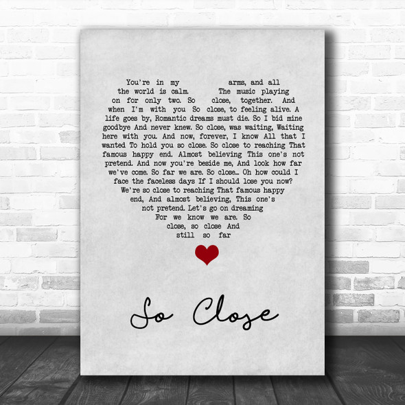 Jon McLaughlin So Close Grey Heart Song Lyric Quote Music Print