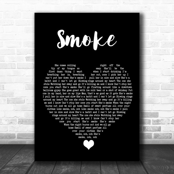 A Thousand Horses Smoke Black Heart Song Lyric Quote Music Print