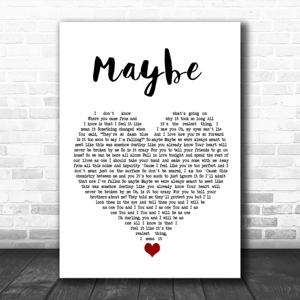 James Arthur Maybe White Heart Song Lyric Quote Music Print