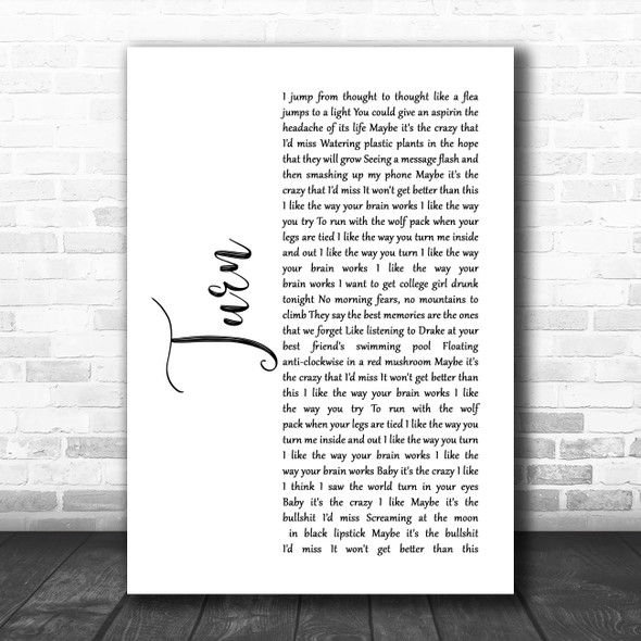 The Wombats Turn White Script Song Lyric Quote Music Print