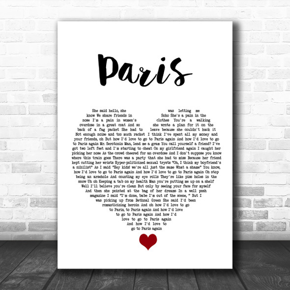 The 1975 Paris White Heart Song Lyric Quote Music Print