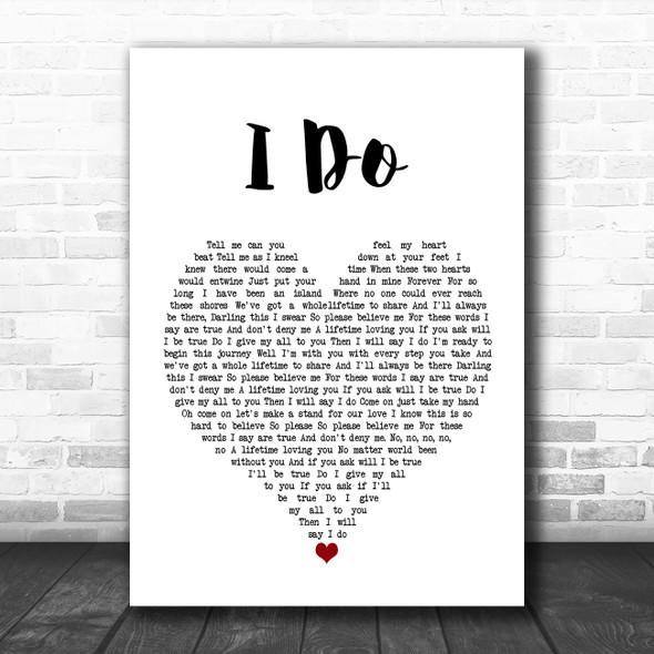 Westlife I Do White Heart Song Lyric Quote Music Print