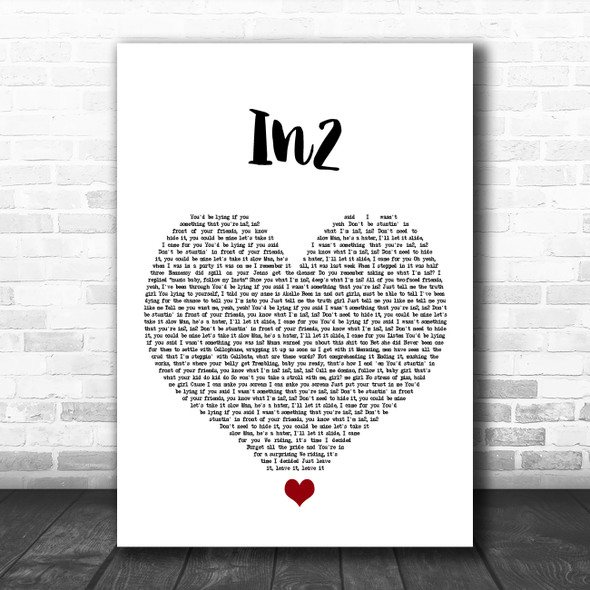 WSTRN In2 White Heart Song Lyric Quote Music Print