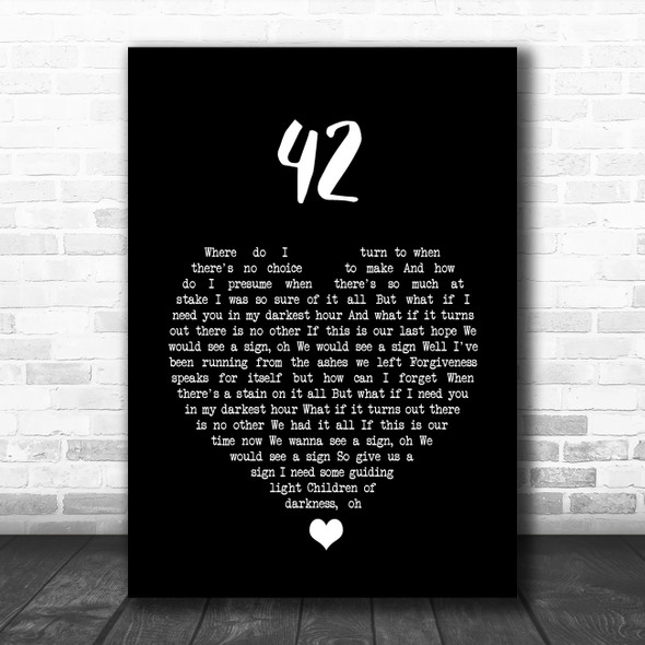 Mumford & Sons 42 Black Heart Song Lyric Quote Music Print