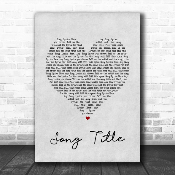 Any Song Lyrics Custom Grey Heart Wall Art Personalized Lyrics Music Wall Art Print