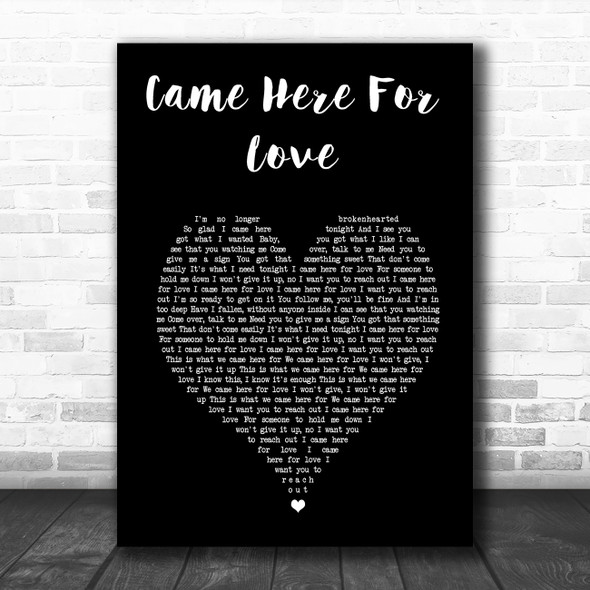 Sigala & Ella Eyre Came Here For Love Black Heart Song Lyric Wall Art Print