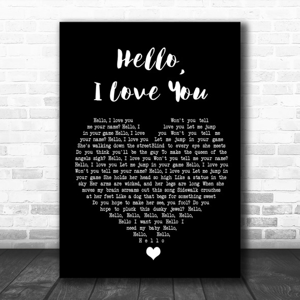 The Doors Hello, I Love You Black Heart Song Lyric Wall Art Print