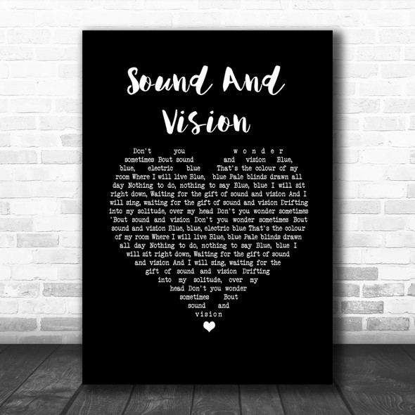 David Bowie Sound And Vision Black Heart Song Lyric Wall Art Print