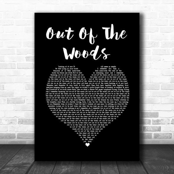Taylor Swift Out Of The Woods Black Heart Song Lyric Wall Art Print