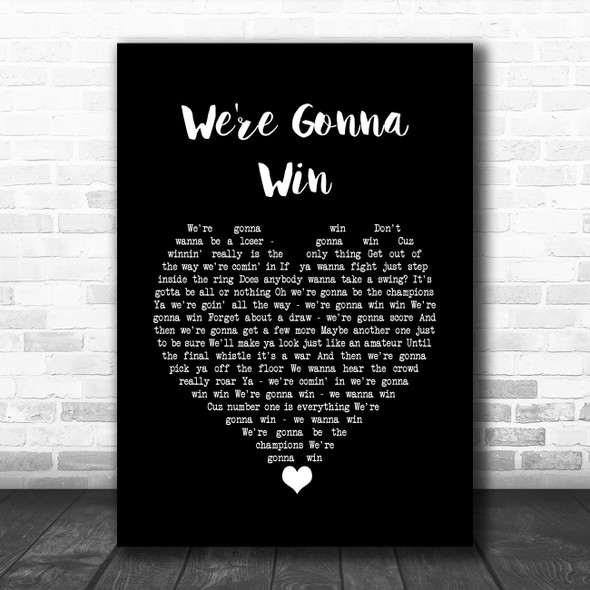 Bryan Adams We're Gonna Win Black Heart Song Lyric Wall Art Print