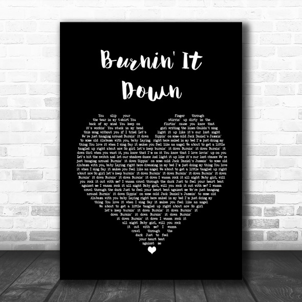 Jason Aldean Burnin' It Down Black Heart Song Lyric Wall Art Print