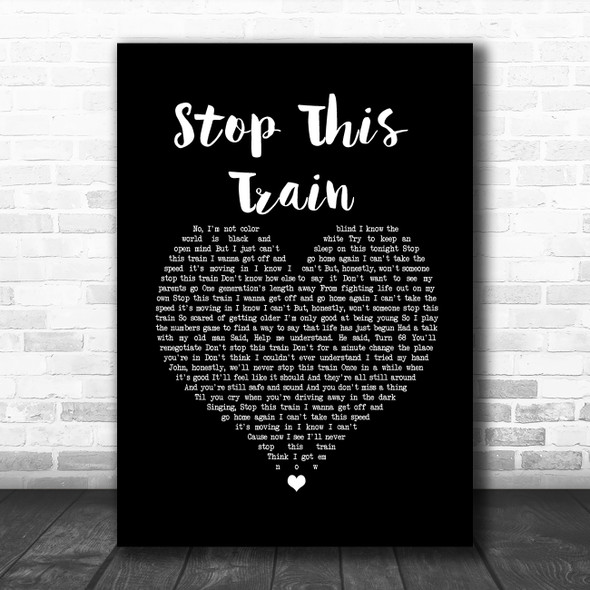 John Mayer Stop This Train Black Heart Song Lyric Wall Art Print