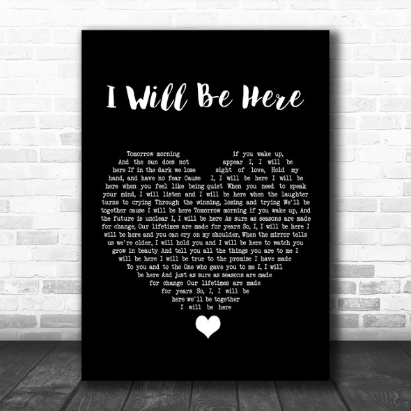 Steven Curtis Chapman I Will Be Here Black Heart Song Lyric Wall Art Print