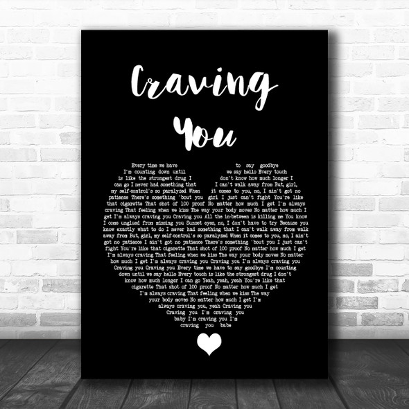 Thomas Rhett Craving You Black Heart Song Lyric Wall Art Print
