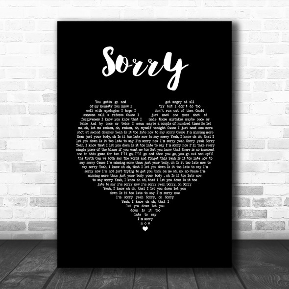 Justin Bieber Sorry Black Heart Song Lyric Wall Art Print