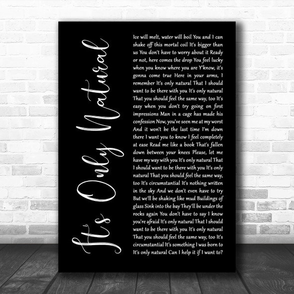 Crowded House It's Only Natural Black Script Song Lyric Wall Art Print