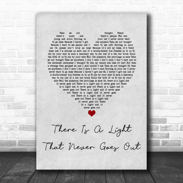The Smiths There Is A Light That Never Goes Out Grey Heart Song Lyric Music Wall Art Print