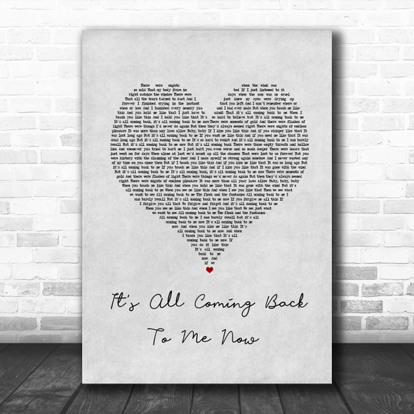 Celine Dion It's All Coming Back To Me Now Grey Heart Song Lyric Wall Art Print