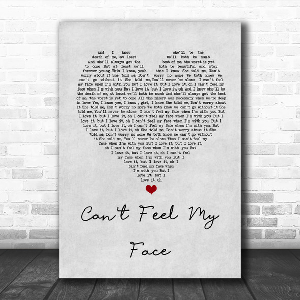 The Weeknd Can't Feel My Face Grey Heart Song Lyric Wall Art Print