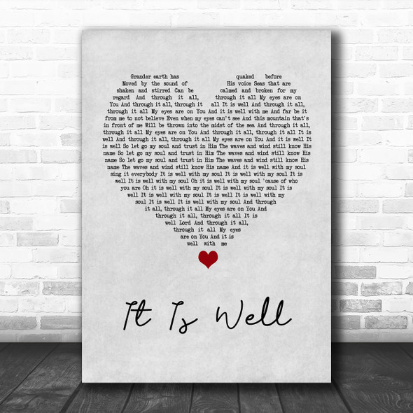 Kristene DiMarco It Is Well Grey Heart Song Lyric Wall Art Print