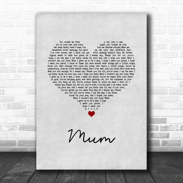 Nathan Grisdale Mum Grey Heart Song Lyric Wall Art Print