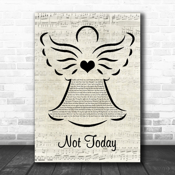 Hillsong United Not Today Music Script Angel Song Lyric Wall Art Print