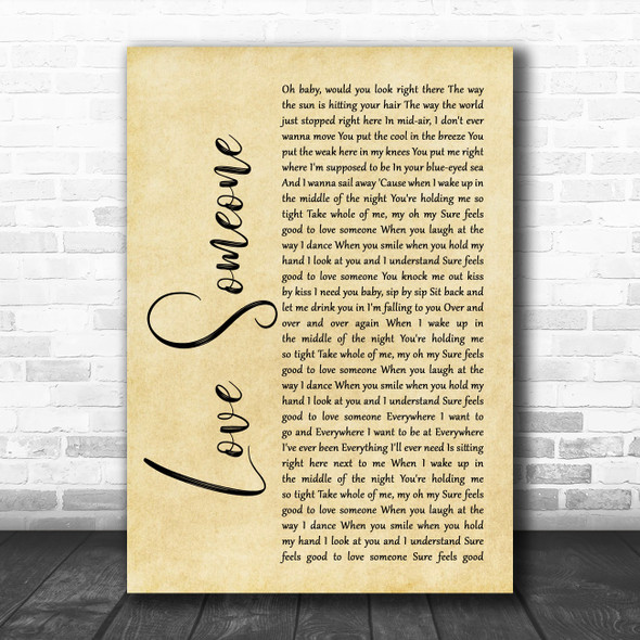 Brett Eldredge Love Someone Rustic Script Song Lyric Wall Art Print