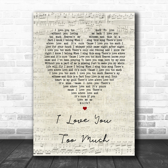 Diego Luna I Love You Too Much Script Heart Song Lyric Wall Art Print