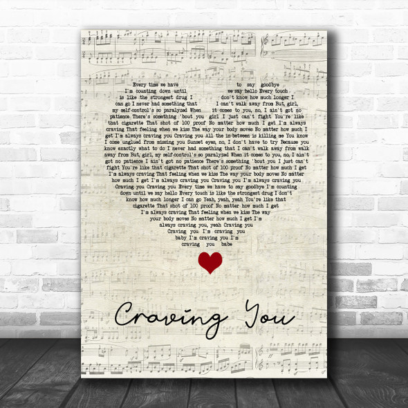 Thomas Rhett Craving You Script Heart Song Lyric Wall Art Print