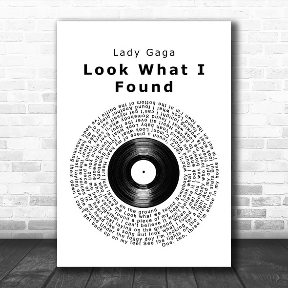 Lady Gaga Look What I Found Vinyl Record Song Lyric Wall Art Print