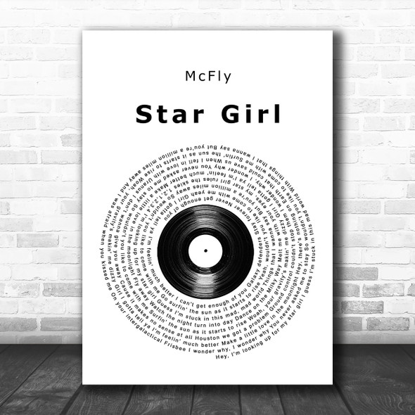McFly Star Girl Vinyl Record Song Lyric Wall Art Print