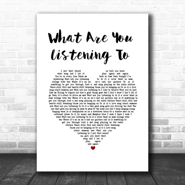 Chris Stapleton What Are You Listening To White Heart Song Lyric Wall Art Print