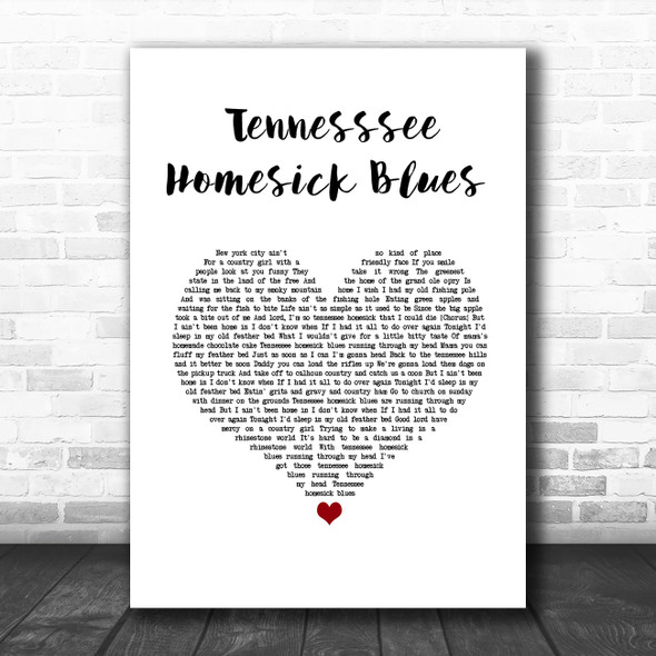 Dolly Parton Tennesssee Homesick Blues White Heart Song Lyric Wall Art Print