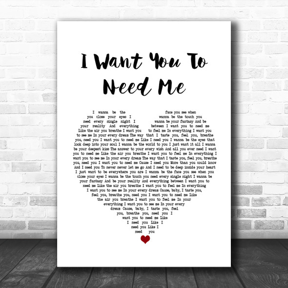 Celine Dion I Want You To Need Me White Heart Song Lyric Wall Art Print