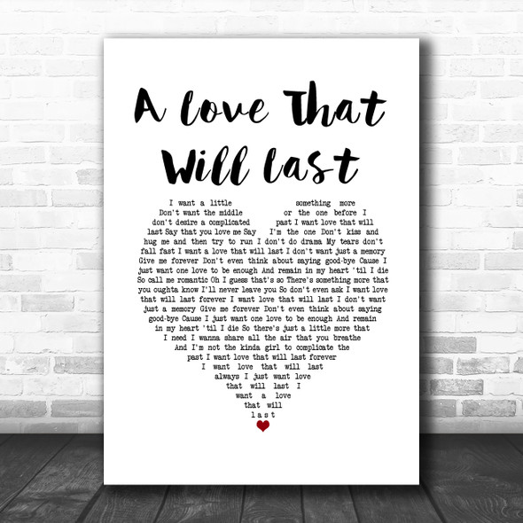 Renee Olstead A Love That Will Last White Heart Song Lyric Wall Art Print