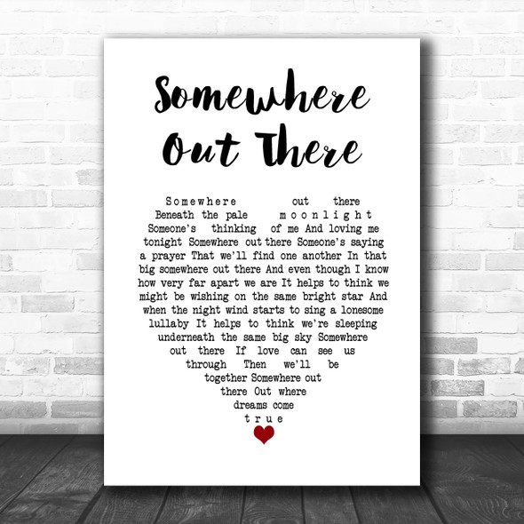 James Ingram Somewhere Out There White Heart Song Lyric Wall Art Print