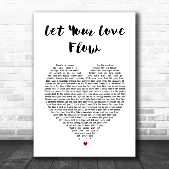 The Bellamy Brothers Let Your Love Flow White Heart Song Lyric Wall Art Print