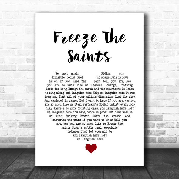 Stephen Malkmus Freeze The Saints White Heart Song Lyric Wall Art Print