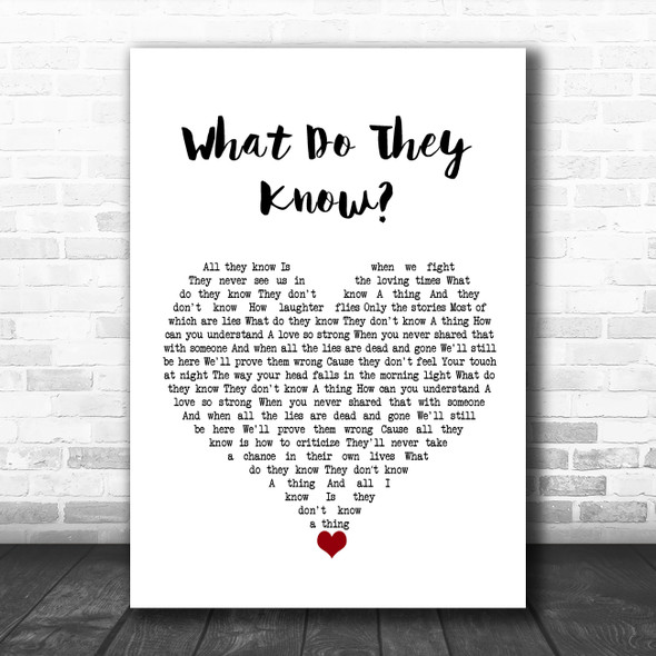 Westlife What Do They Know White Heart Song Lyric Wall Art Print