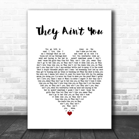 Tyla Yaweh They Ain't You White Heart Song Lyric Wall Art Print