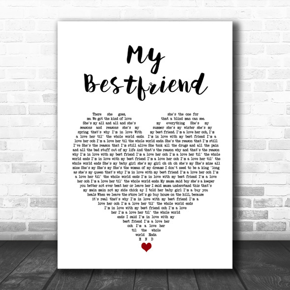 Hollywood Anderson My Bestfriend White Heart Song Lyric Wall Art Print
