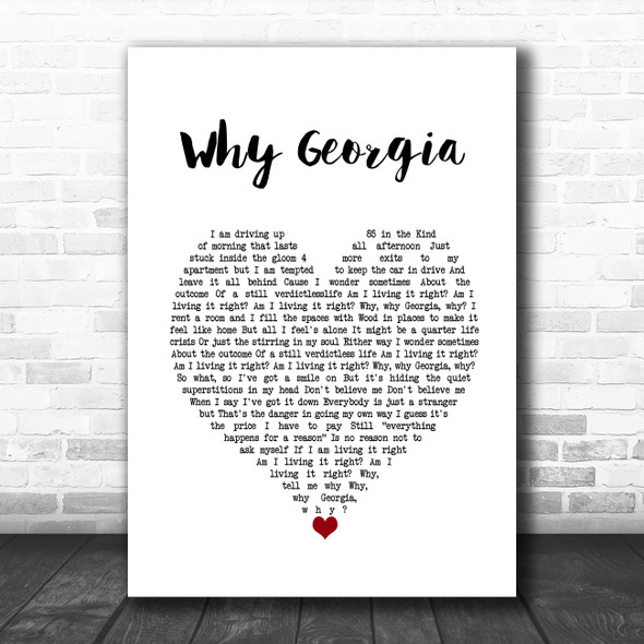 John Mayer Why Georgia White Heart Song Lyric Wall Art Print