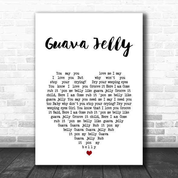 Johnny Nash Guava Jelly White Heart Song Lyric Wall Art Print