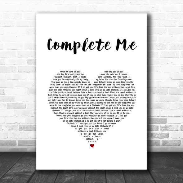 Simi Complete Me White Heart Song Lyric Wall Art Print