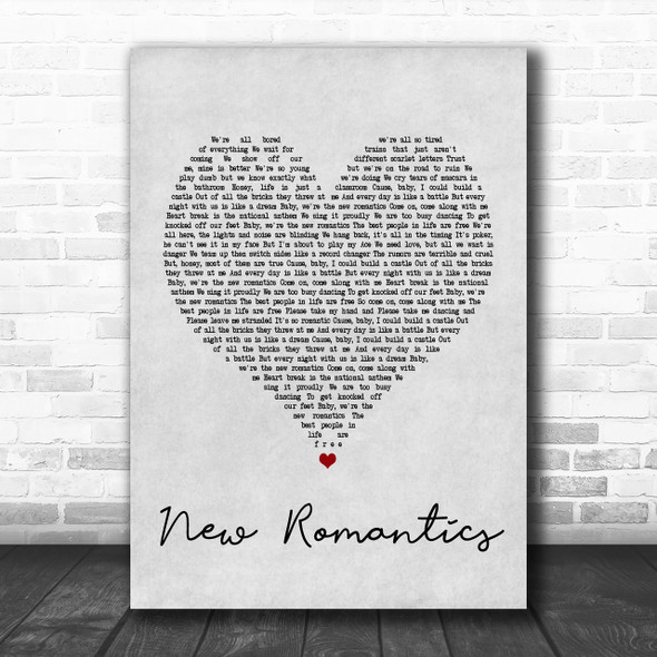 Taylor Swift New Romantics Grey Heart Song Lyric Music Wall Art Print